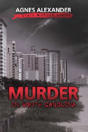 [State Murder 01] • Murder in South Carolina